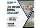 Get Legal Basement Permit in Brampton | Punjab Designers