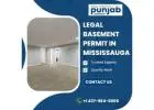 Legal Basement Permit in Mississauga | Punjab Designers