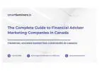 How Financial Advisor Marketing Companies in Canada Help Advisors Get More Clients
