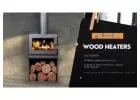 Premium Wood Heaters for Lasting Warmth