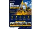 Buy Excavator Bulldozer at Best Price