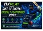 11xplay and the Rise of Digital Cricket Platforms 2026