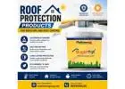 Roof Protection Products for Weather and Surface Care