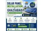 Solar Panel Installation in Ghaziabad