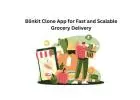 Blinkit Clone App for Fast and Scalable Grocery Delivery