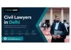 Trusted Civil Lawyers in Delhi for Reliable Legal Assistance | Legals365