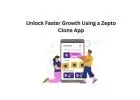Unlock Faster Growth Using a Zepto Clone App