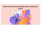 Power Your Grocery Startup with an Instamart Clone