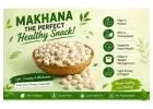 Makhana The Perfect Healthy Snack