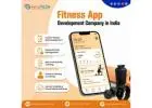 Top Fitness App Development Company in India