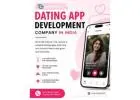 Best Dating App Development Company for Custom Apps