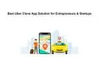 Best Uber Clone App Solution for Entrepreneurs & Startups