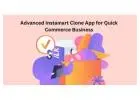 Advanced Instamart Clone App for Quick Commerce Business
