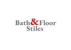 Bath & Floor Stiles Inc.