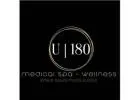 U | 180 Medical Spa & Wellness