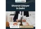 Divorce Lawyer in Delhi – Professional Legal Guidance