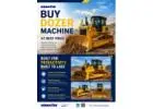 Buy Dozer Machine at Top Price