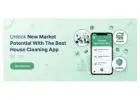 Unlock New Market Potential With the best house cleaning app