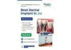 Dental Implants in Jui | Triveni Dental