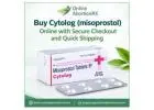 Buy Cytolog (misoprostol) Online with Secure Checkout and Quick Shipping