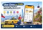 Uber Clone for Chile: Powering Modern Ride-Hailing Businesses