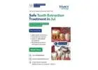 Tooth Extraction Treatment in Jui | Triveni Dental