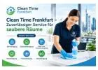 Clean Time Frankfurt – Zuverlässiger Service für saubere Räume