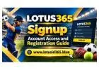 Lotus365 Signup – Account Access and Registration Guide