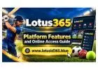 Lotus365 – Platform Features and Online Access Guide