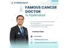 Famous Cancer Doctor in Hyderabad | Dr. Shikhar Kumar